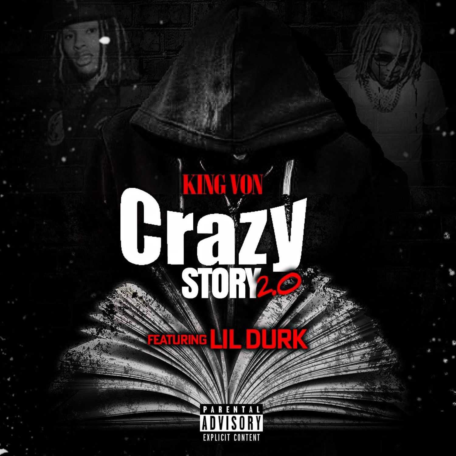 King Von Ft. Lil Durk - Crazy Story 2.0